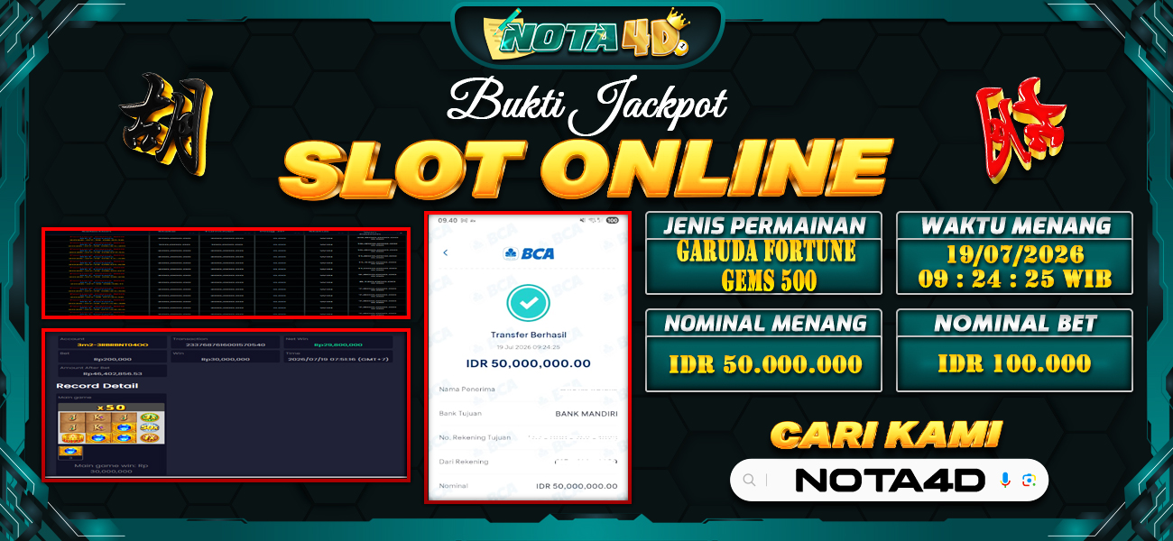 Bukti Kemenangan Besar Dibayar lunas Member NOTA4D RP 50.000.000, 19 Juli 2026